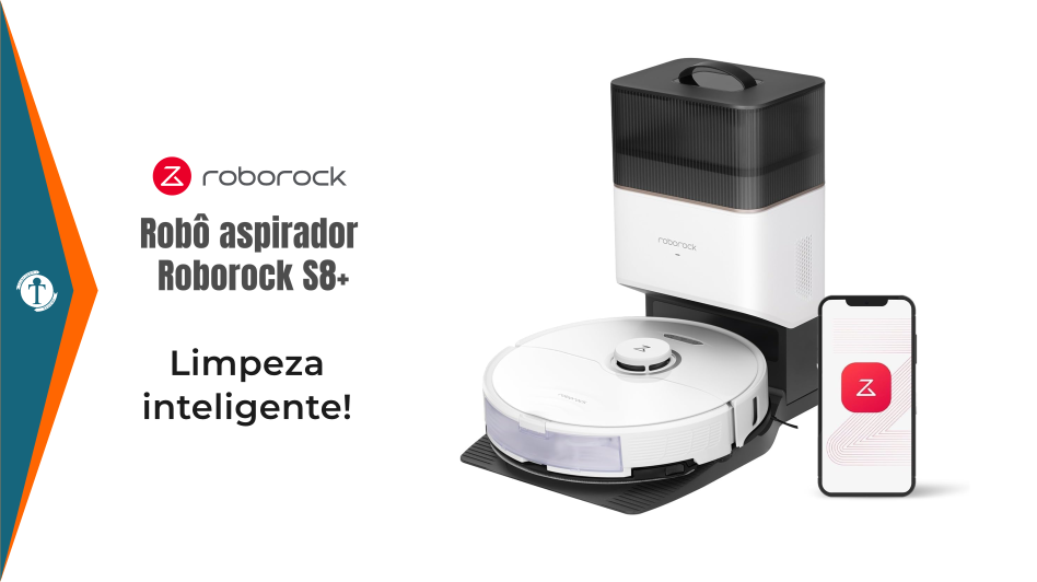 Review do Aspirador Robô Roborock S8+ 110V