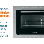 Forno Suggar FE5001IX 50L, destaque do review TeInformo.