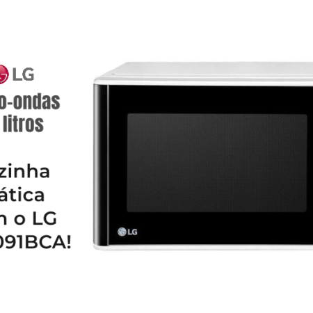 Review Micro-ondas LG Solo 30 Litros MS3091BCA 2025