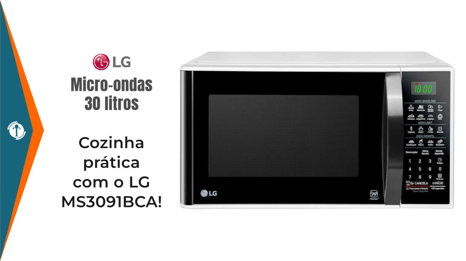 Review Micro-ondas LG Solo 30 Litros MS3091BCA 2025